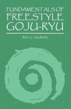 Paperback Fundamentals Of Freestyle Goju-ryu Book