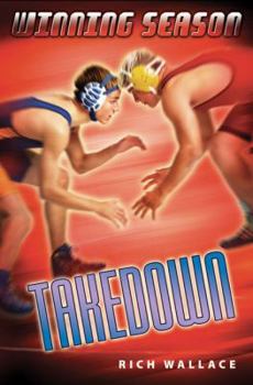 Takedown: Winning Season 8 (Winning Season) - Book #8 of the Winning Season