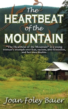 Paperback The Heartbeat of the Mountain Book