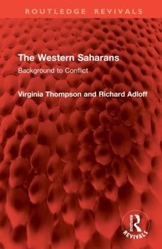 Hardcover The Western Saharans: Background to Conflict Book