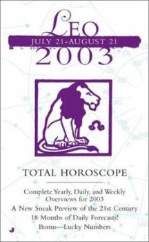 Mass Market Paperback Total Horoscopes 2003: Leo Book