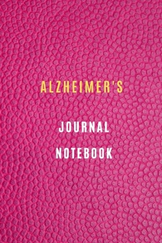 Paperback Alzheimer's notebook Your Daily Tasks and Routines and to write down important memories Before They are Lost to the Illness. 6x9, 105 Lined Pages: My Book