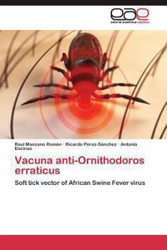Paperback Vacuna anti-Ornithodoros erraticus [Spanish] Book