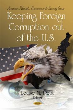 Hardcover Keeping Foreign Corruption Out of the U.S. Book