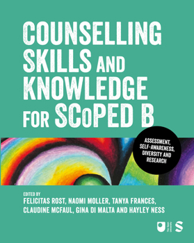 Hardcover Counselling Skills and Knowledge for Scoped B: Diversity, Self-Awareness, Assessment and Research Book