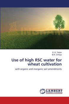 Paperback Use of high RSC water for wheat cultivation Book