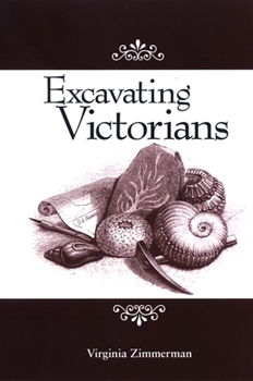 Paperback Excavating Victorians Book