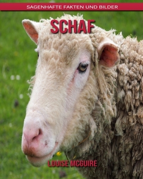 Schaf: Sagenhafte Fakten und Bilder