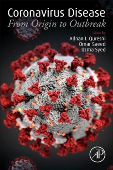Paperback Coronavirus Disease: From Origin to Outbreak Book