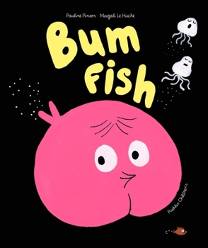 Paperback Bum Fish Book