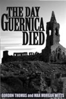 Guernica: The Crucible of World War II