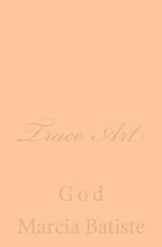 Paperback Trace Art: God Book