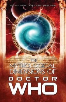 Paperback The Mythological Dimensions of Doctor Who Book