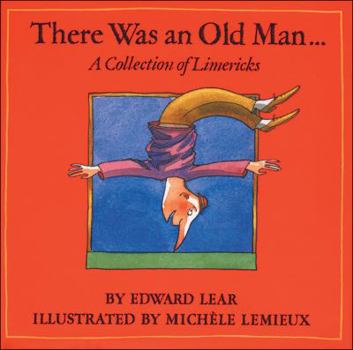 Hardcover There Was an Old Man ?: A Collection of Limericks Book