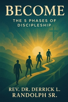Paperback Become: The Journey of Discipleship Book