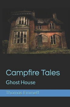 Paperback Campfire Tales: Ghost House Book