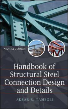 Hardcover Handbook of Steel Connection Design and Details Book