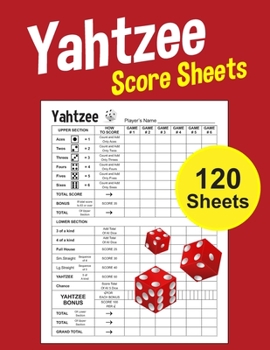 Paperback Yahtzee Score Sheets: Large 8.5 x 11 inches 120 Pages yahtzee score cards yahtzee score pads Dice Board Game Vol.1 Book