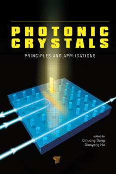 Hardcover Photonic Crystals: Principles and Applications Book