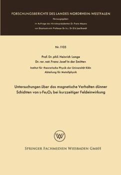 Paperback Untersuchungen Über Das Magnetische Verhalten Dünner Schichten Von &#947;-Fe2o3 Bei Kurzzeitiger Feldeinwirkung [German] Book