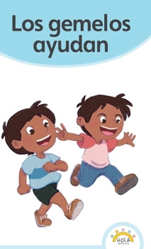 Hardcover Los gemelos ayudan [Spanish] Book