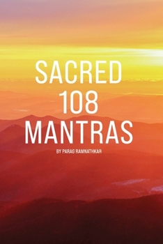 SACRED 108 MANTRAS