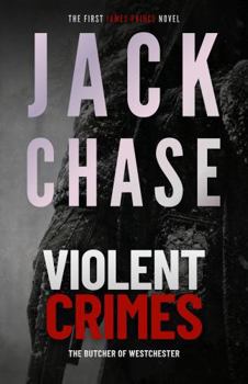 Paperback Violent Crimes: The Butcher of Westchester Book