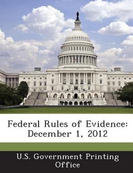 Paperback Federal Rules of Evidence: December 1, 2012 Book