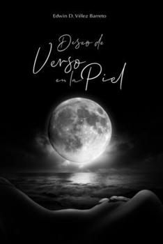Paperback Deseo de Verso EN LA pIEL [Spanish] Book