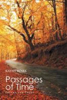 Paperback Passages of Time: Poetry and Prose Book