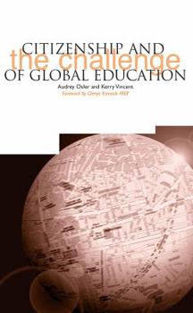 Paperback Citizenship and the Challenge of Global Education Book