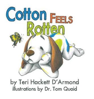 Hardcover Cotton Feels Rotten Book