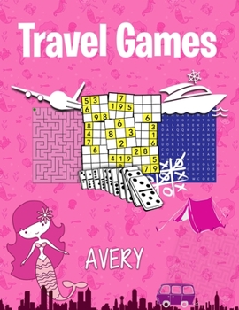 Paperback Avery Travel Games: Fun Puzzle Book Collection for Girls for Traveling Book