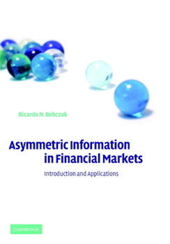 Paperback Asymmetric Information in Financial Markets: Introduction and Applications Book