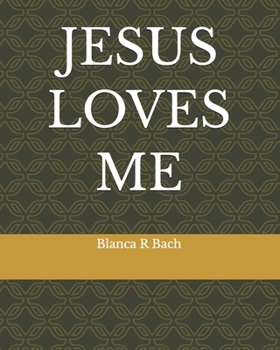 Paperback Jesus Loves Me Book