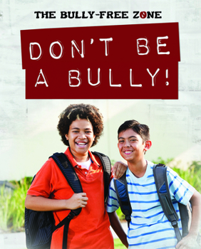 Paperback Don't Be a Bully! Book