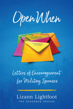 Paperback Open When: Letters of Encouragement for Military Spouses Book