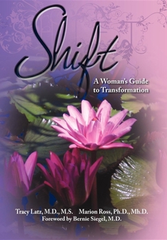 Paperback Shift: A Woman's Guide to Transformation Book