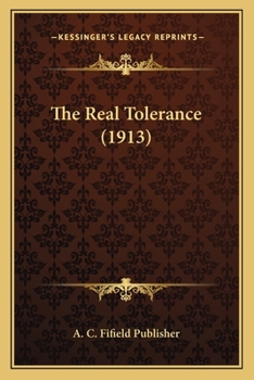 The Real Tolerance (1913)