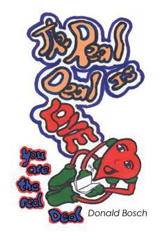 Paperback The Real Deal Is Love Book