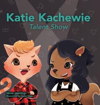 Hardcover Katie Kachewie: Talent Show Book