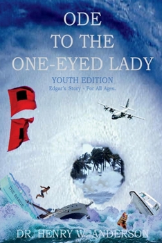 Paperback Ode to the One-Eyed Lady - Youth Edition: Volume 1 Book
