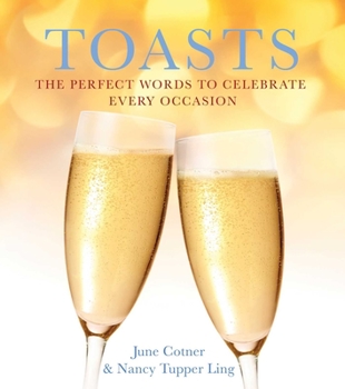 Paperback Toasts: The Perfect Words to Celebrate Every Occasion Book