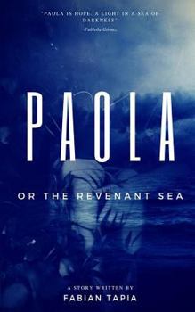 Paperback Paola: Or the Revenant Sea Book