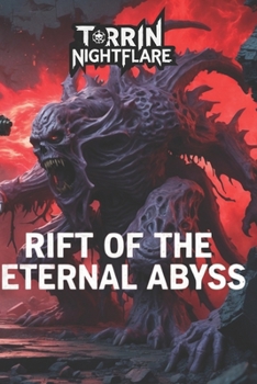 Paperback Rift of the Eternal Abyss Book