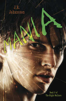 Mania - Book #3 of the Night Walkers