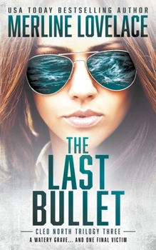 The Last Bullet: A Military Thriller