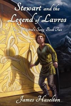 Paperback Stewart and the Legend of Lavros: The Minstrel's Song Book