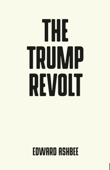 Paperback The Trump Revolt Book