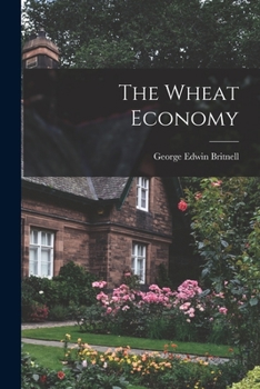 Paperback The Wheat Economy Book